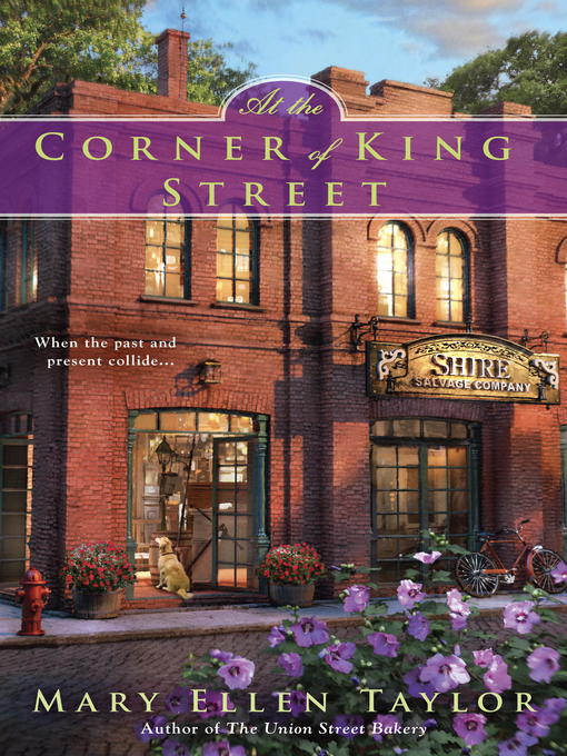 Title details for At the Corner of King Street by Mary Ellen Taylor - Available